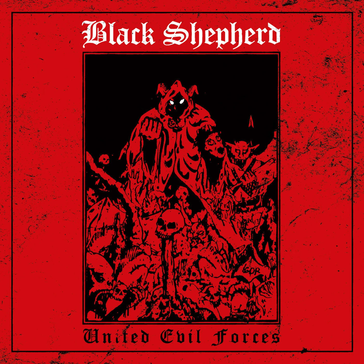 Black Shepherd LP - United Evil Forces (Red Vinyl)
