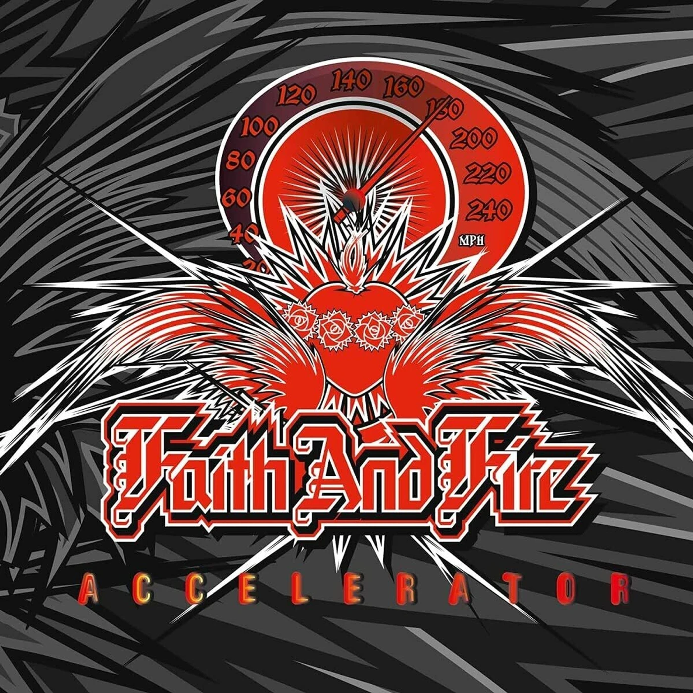 Faith And Fire LP - Accelerator (White/Red Splatter Vinyl)