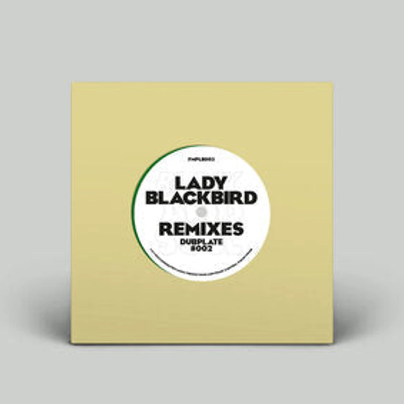 Lady Blackbird LP - Remix Dubplate #002 (Vinyl)