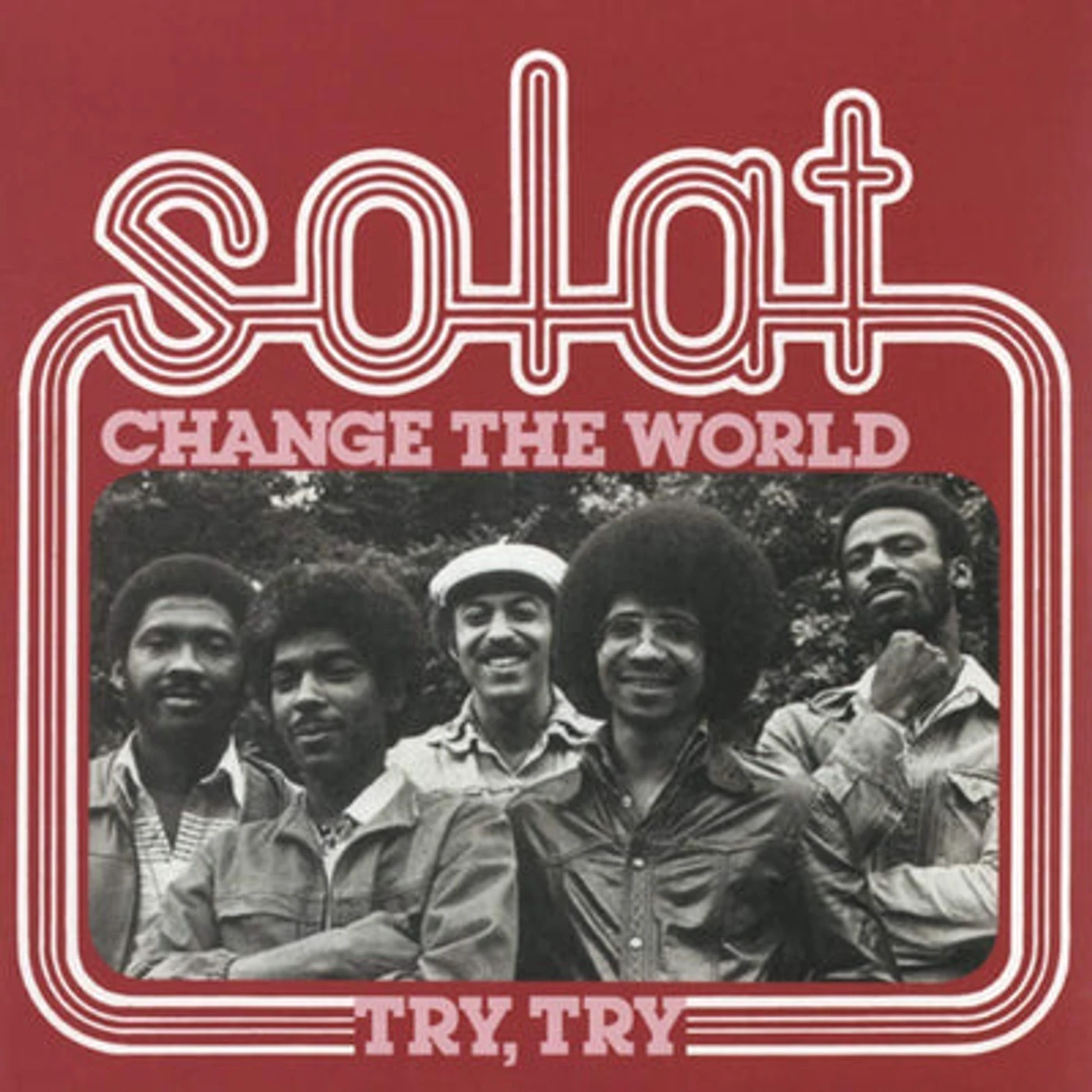 Solat LP - Change the World/Try, Try: (Vinyl)