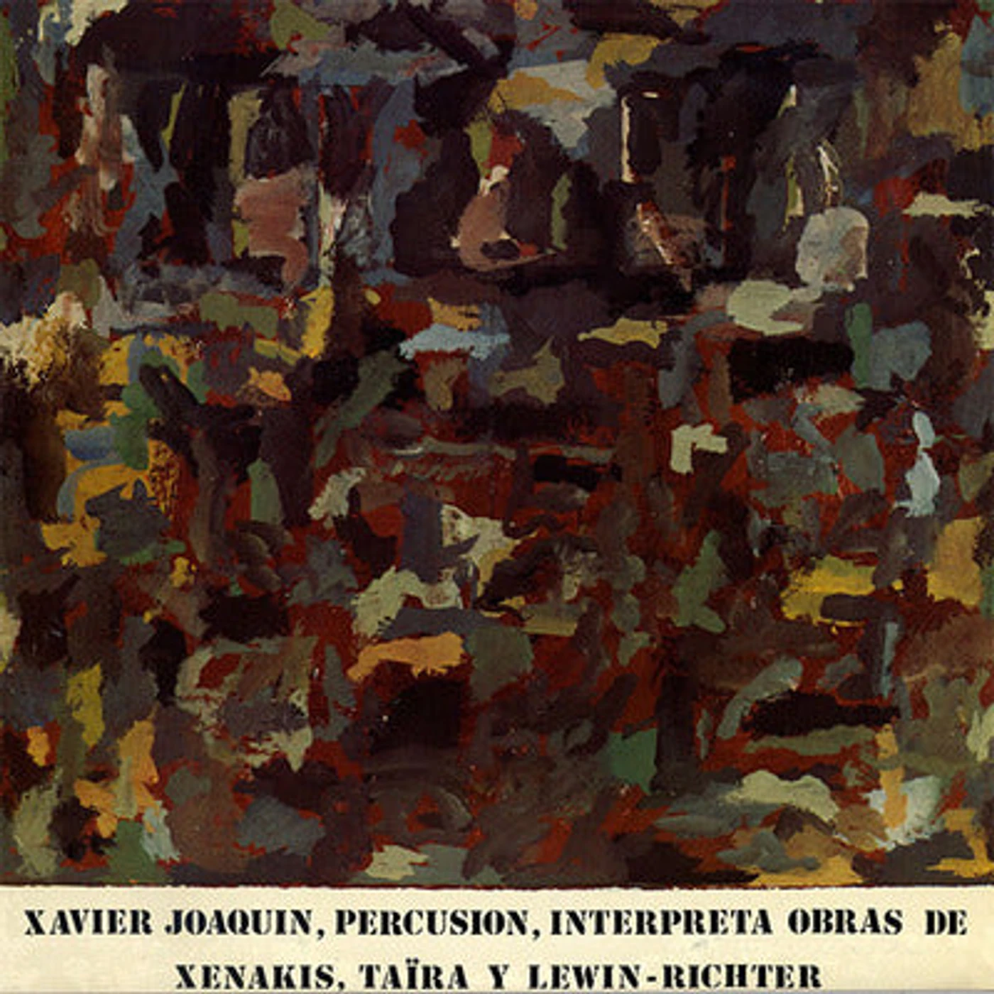 Xavier Joaquin LP - Xavier Joaquín Interpreta Obras De Xenakis/Taïra Y Lewin-Richter (Vinyl)