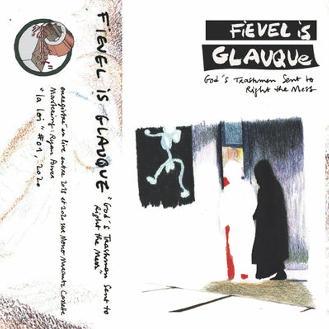 Fievel Is Glauque LP - God's Trashmen Sent to Right the Mess (Vinyl)