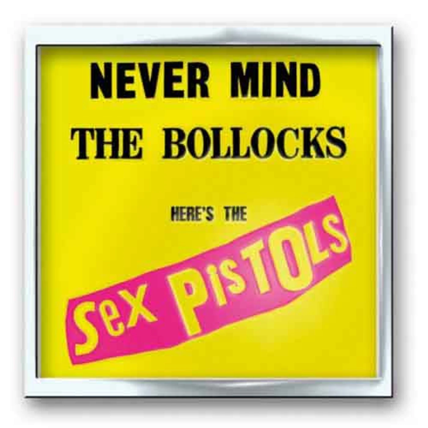 Sex Pistols Pin Badge - Never Mind The B****