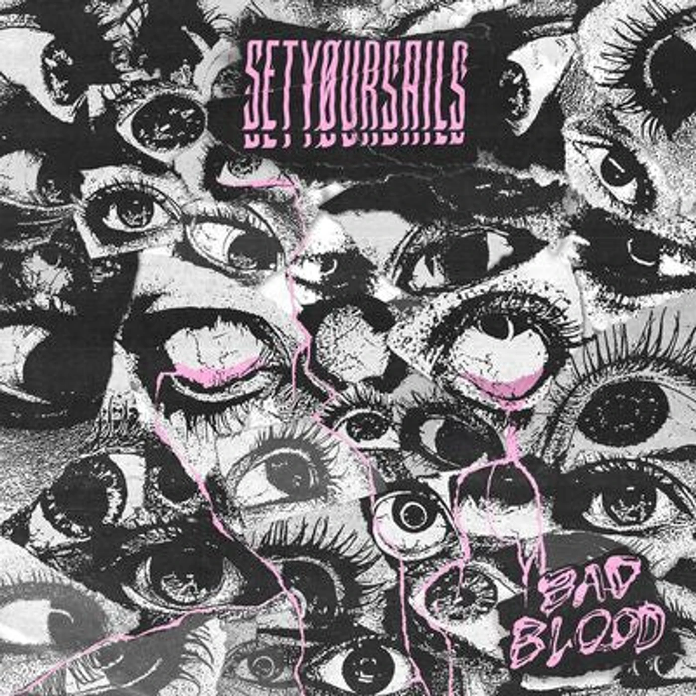 Setyoursails LP - Bad Blood (Vinyl)