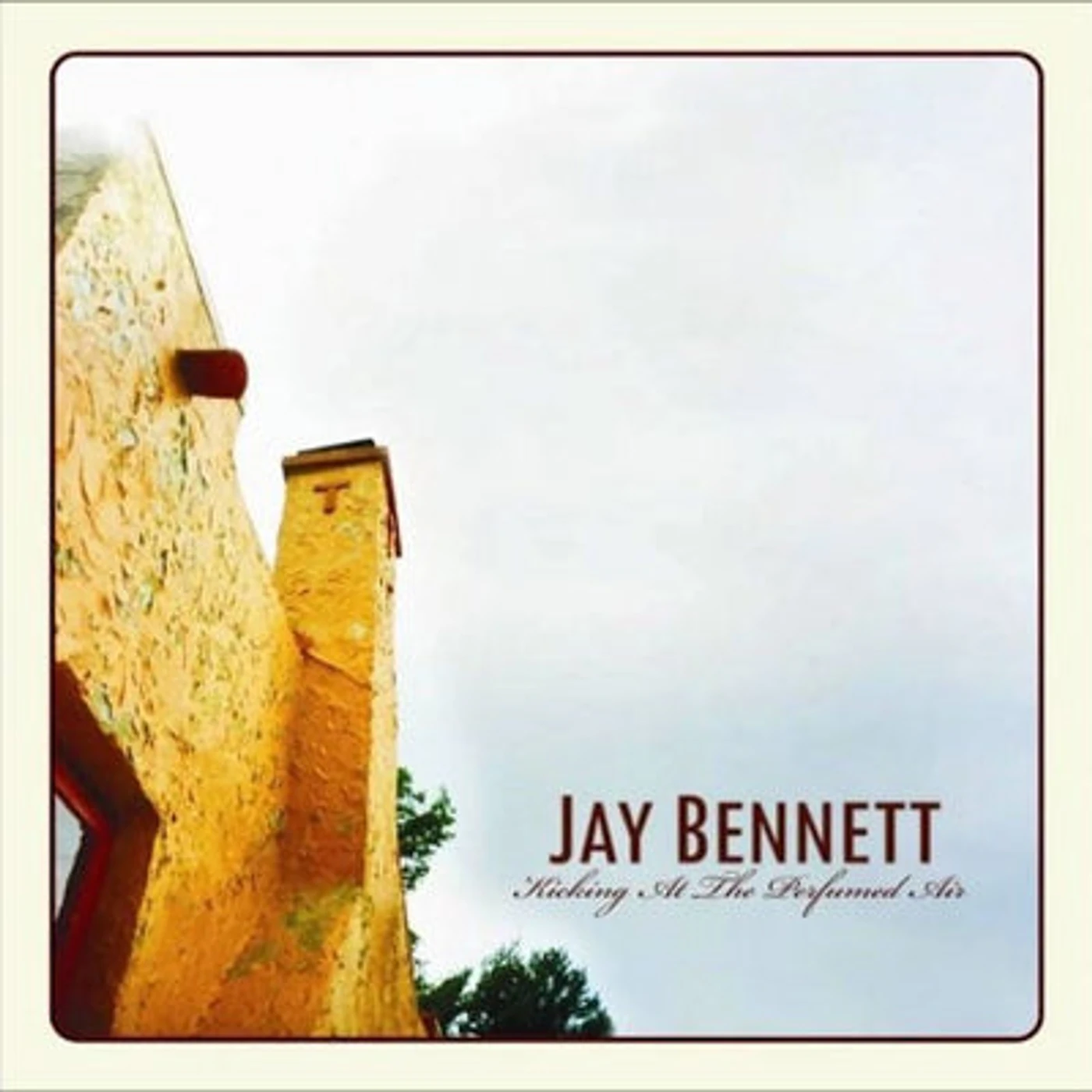 Jay Bennett LP - Kicking At The Perfumed Air (Vinyl)