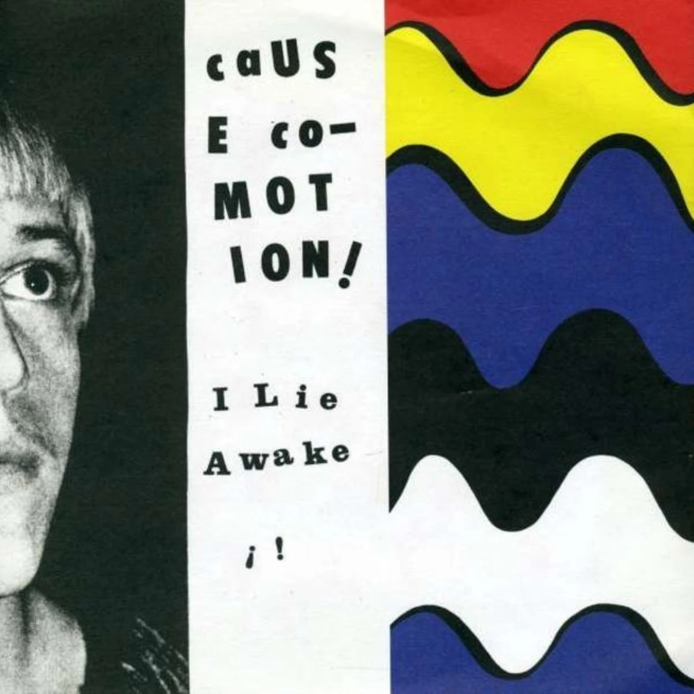Cause Co-Motion! 7Inch - I Lie Awake