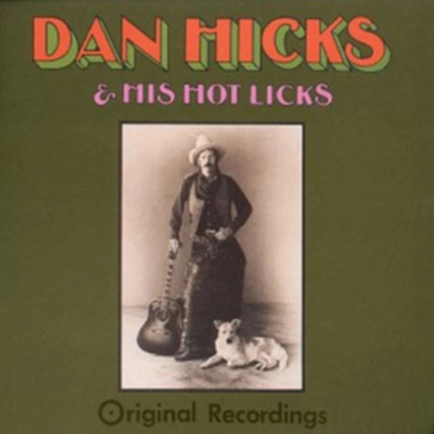 Dan Hicks CD - Original Recordings