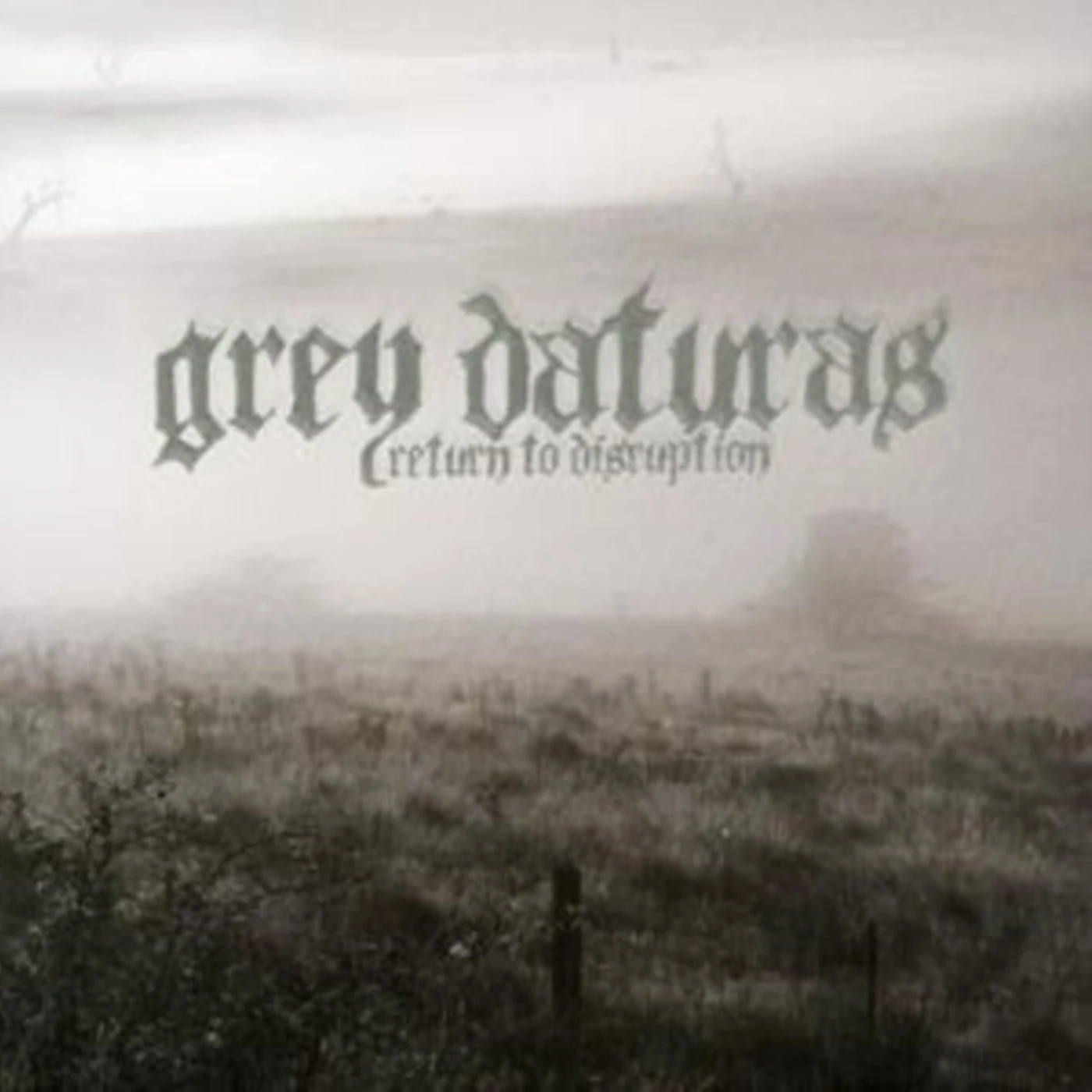 Grey Daturas CD - Return To Disruption