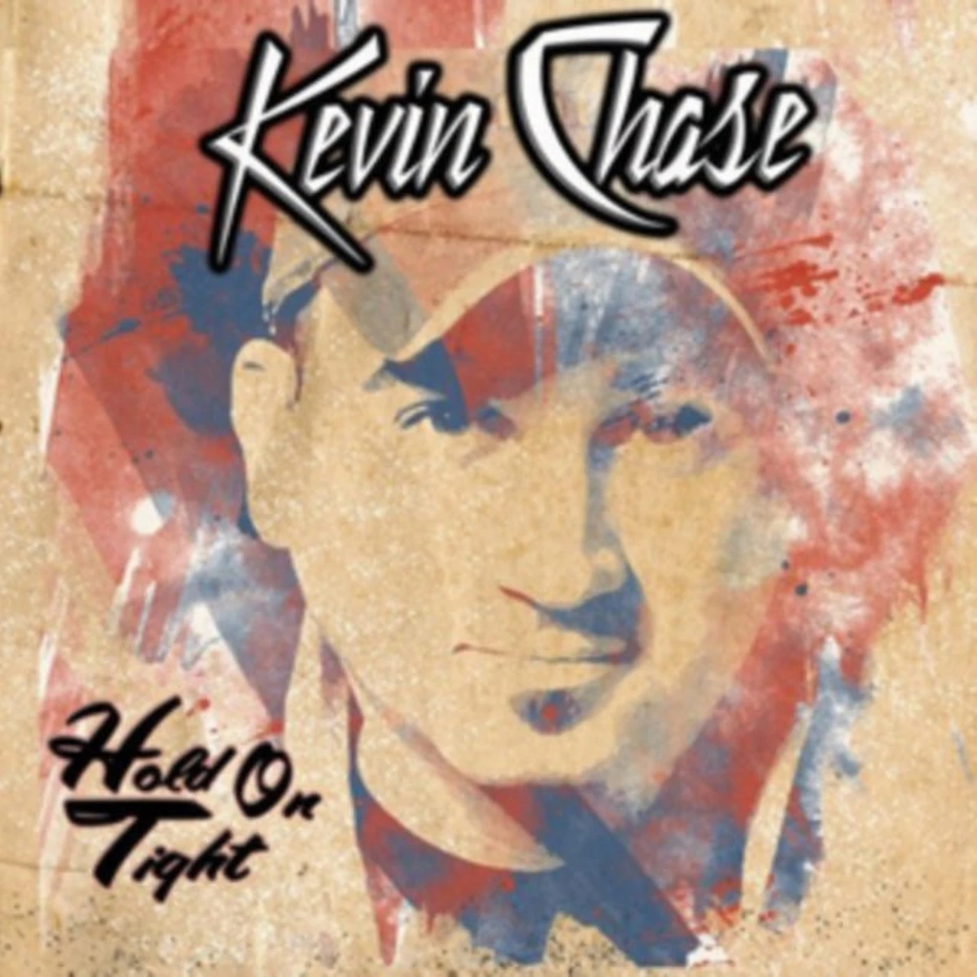 Kevin Chase CD - Hold On Tight