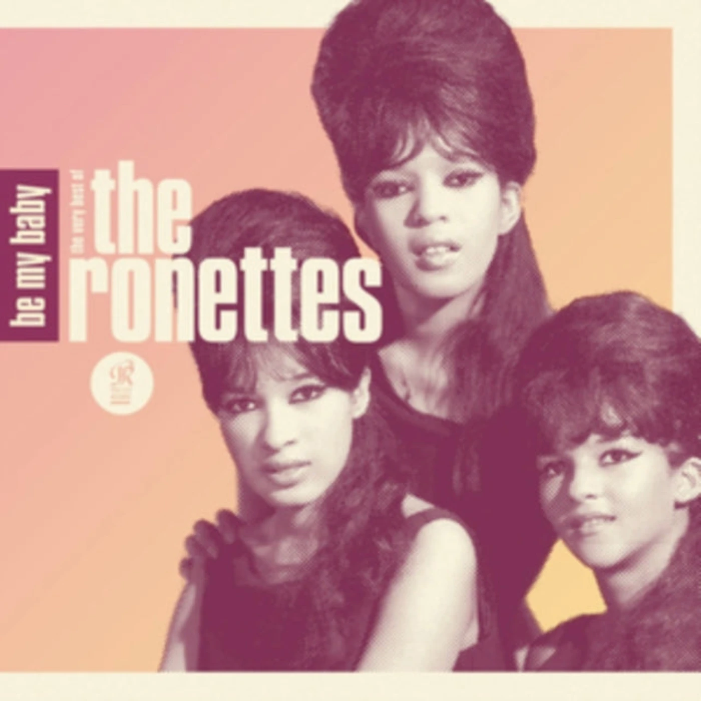 The Ronettes CD - Be My Baby - The Very Best Of