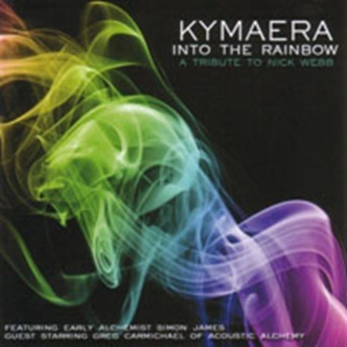 Kymaera CD - Into The Rainbow