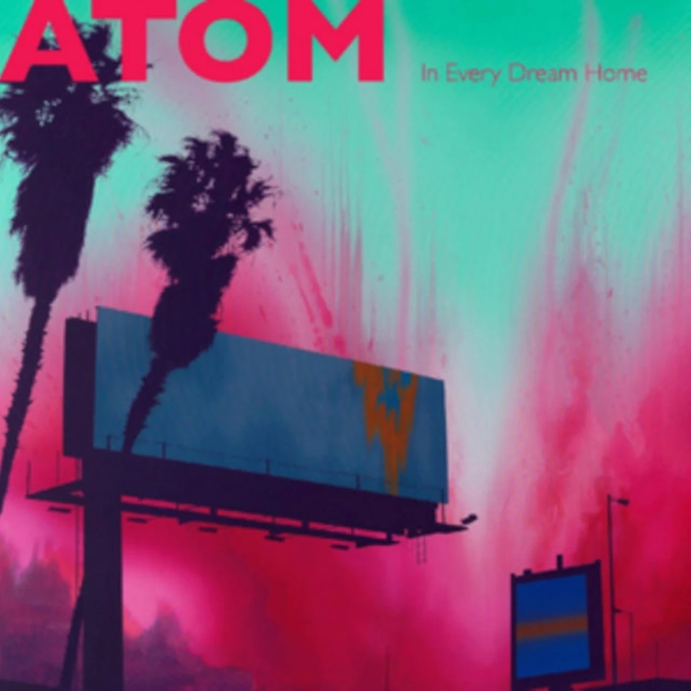 Atom CD - In Every Dream Home