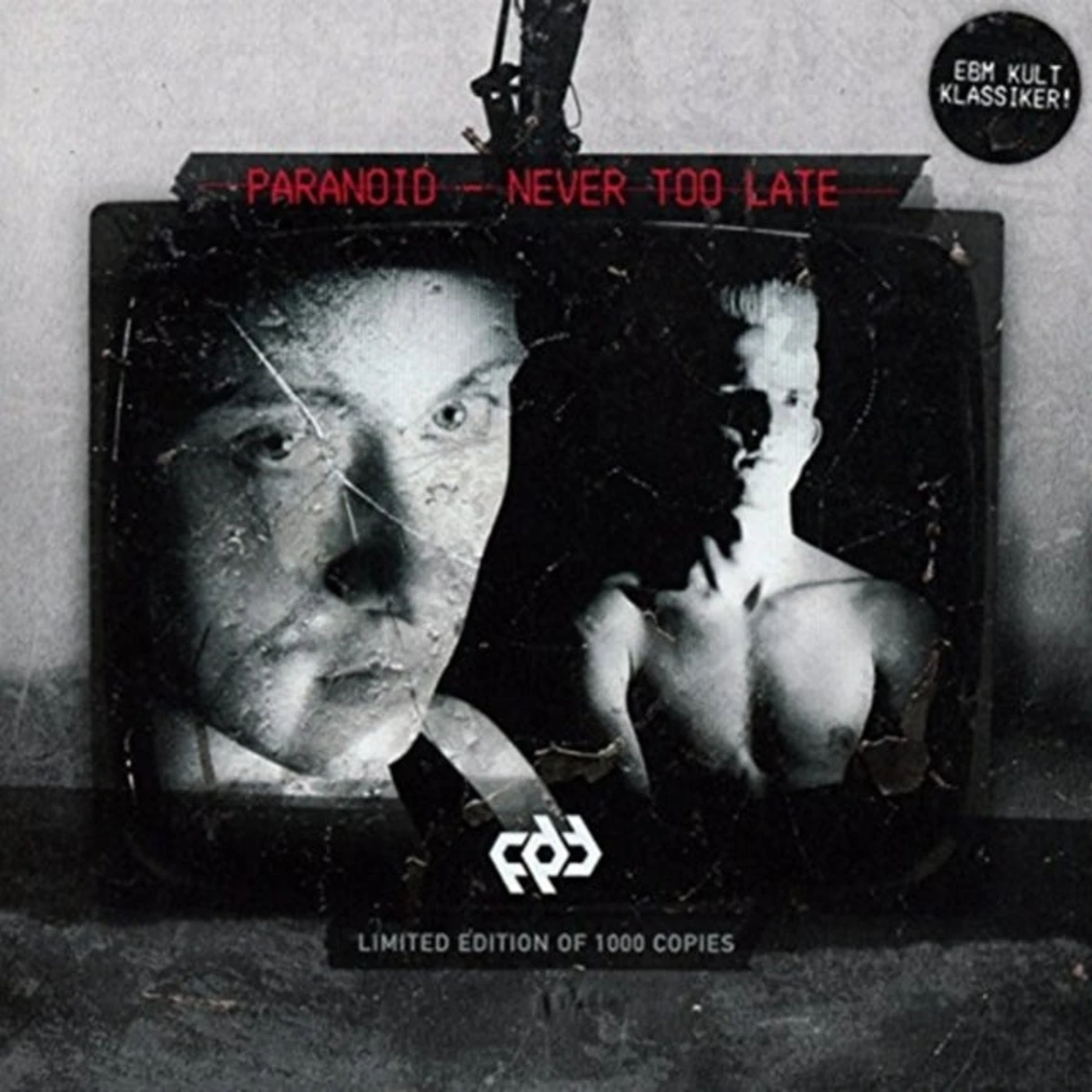 Paranoid CD - Never Too Late