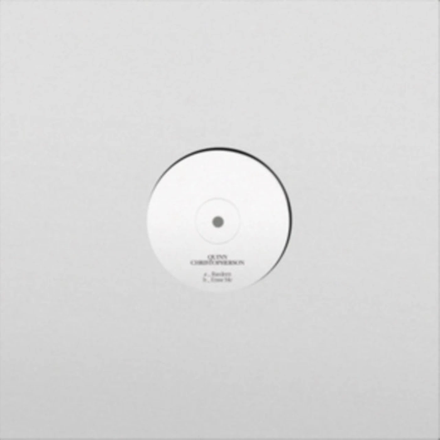 Quinn Christopherson 10Inch - Raedeen / Erase Me