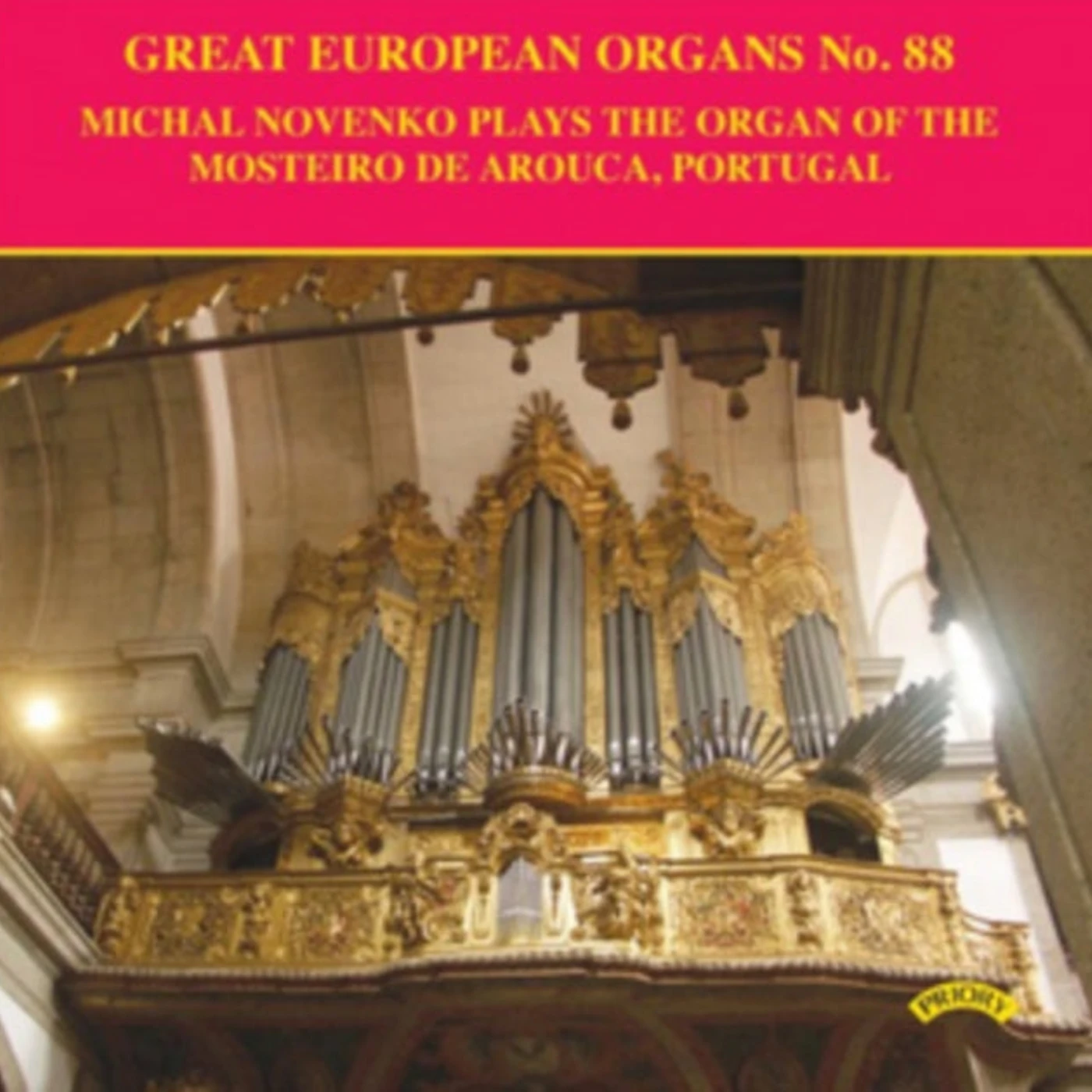 Michal Novenko CD - Great European Organs No. 88: The Organ Of The Mosteiro De Arouca. Portugal