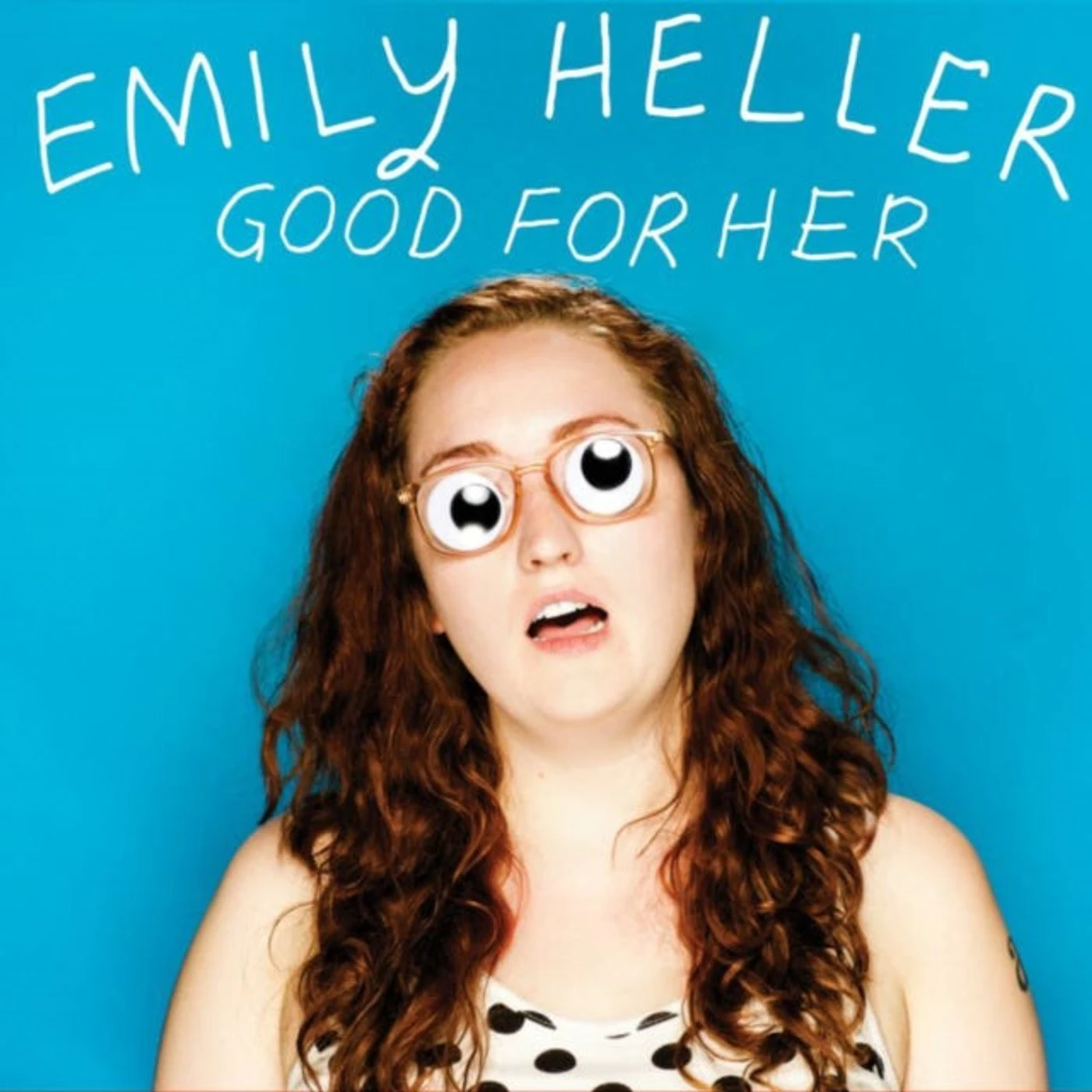 Emily Heller CD - Good For Her