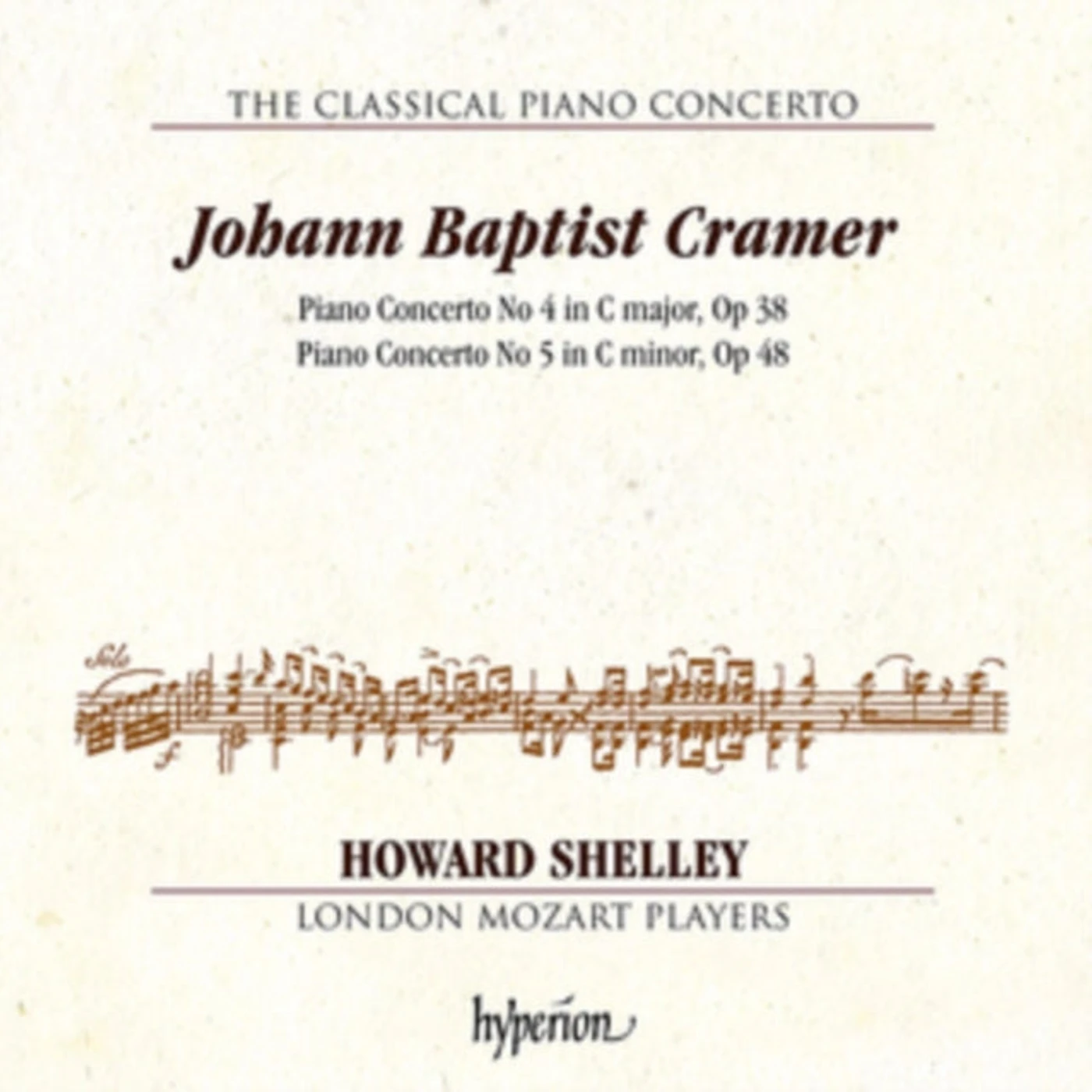 London Mozart Players CD - Johann Baptist Cramer: The Classical Piano Concerto: Piano Concerto No. 4 In C Major. Op. 38 / Piano Concerto No. 5 In C Minor. Op. 48