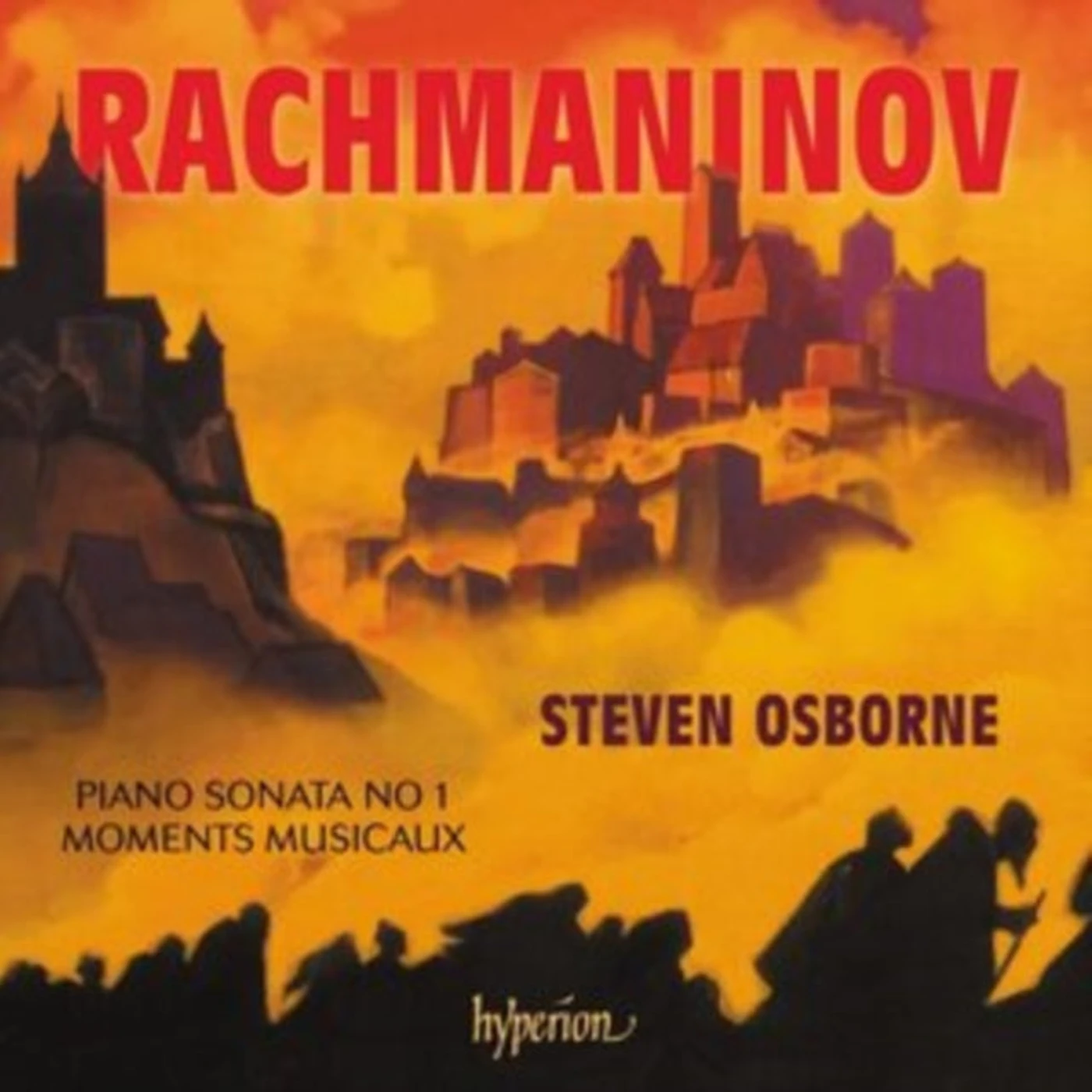 Steven Osborne CD - Sergei Rachmaninov: Piano Sonata No. 1 / Moments Musicaux
