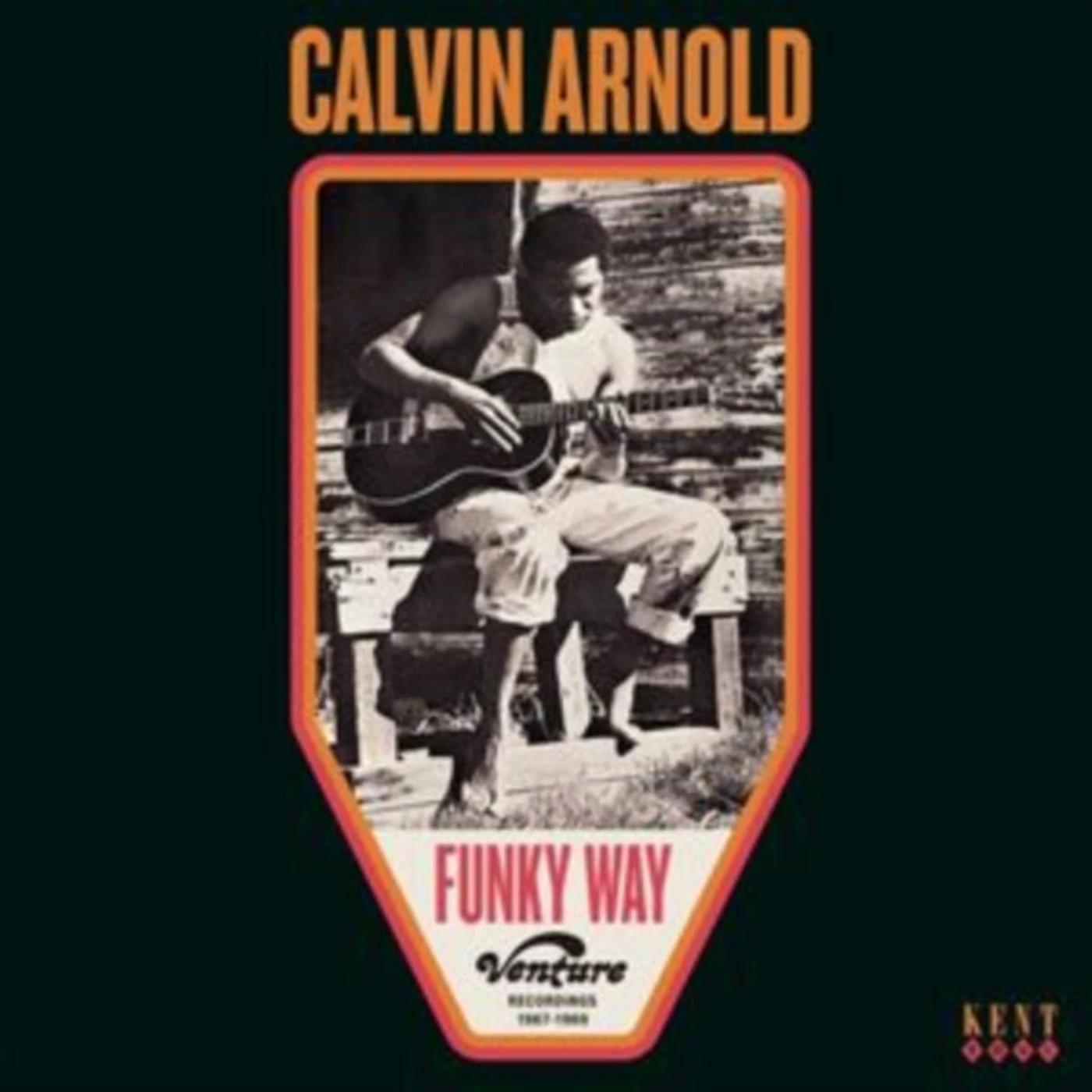 Calvin Arnold CD - Funky Way: Venture Recordings 1967-1969