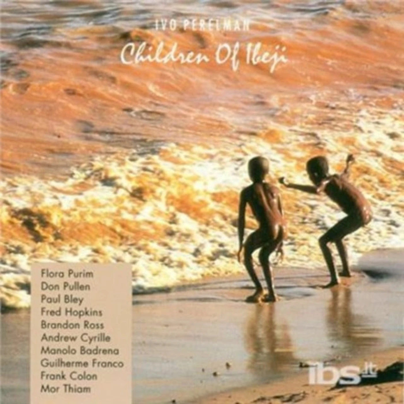 Ivo Perelman CD - Children Of Ibeji
