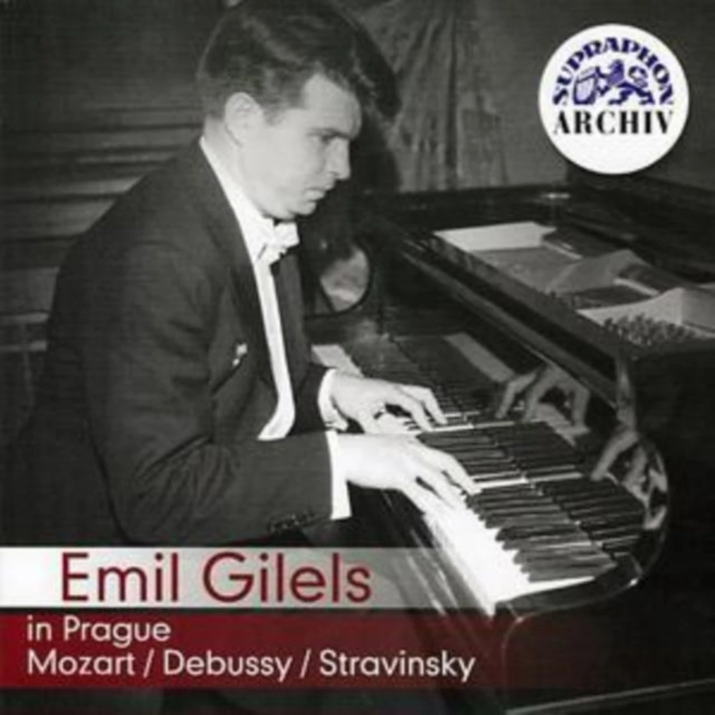 Emil Gilels CD - Emil Gilels In Prague - Mozart & Debussy
