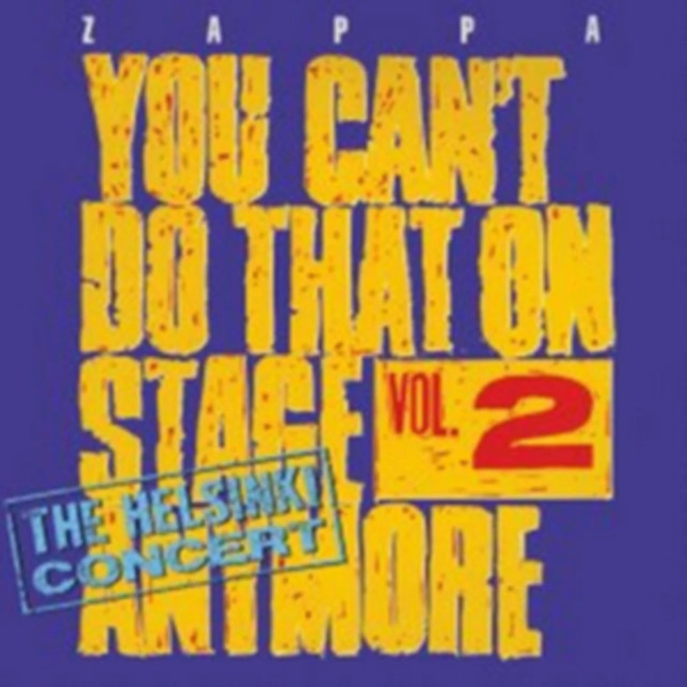 Frank Zappa CD - You Cant Do That On Stage Anymore - 2