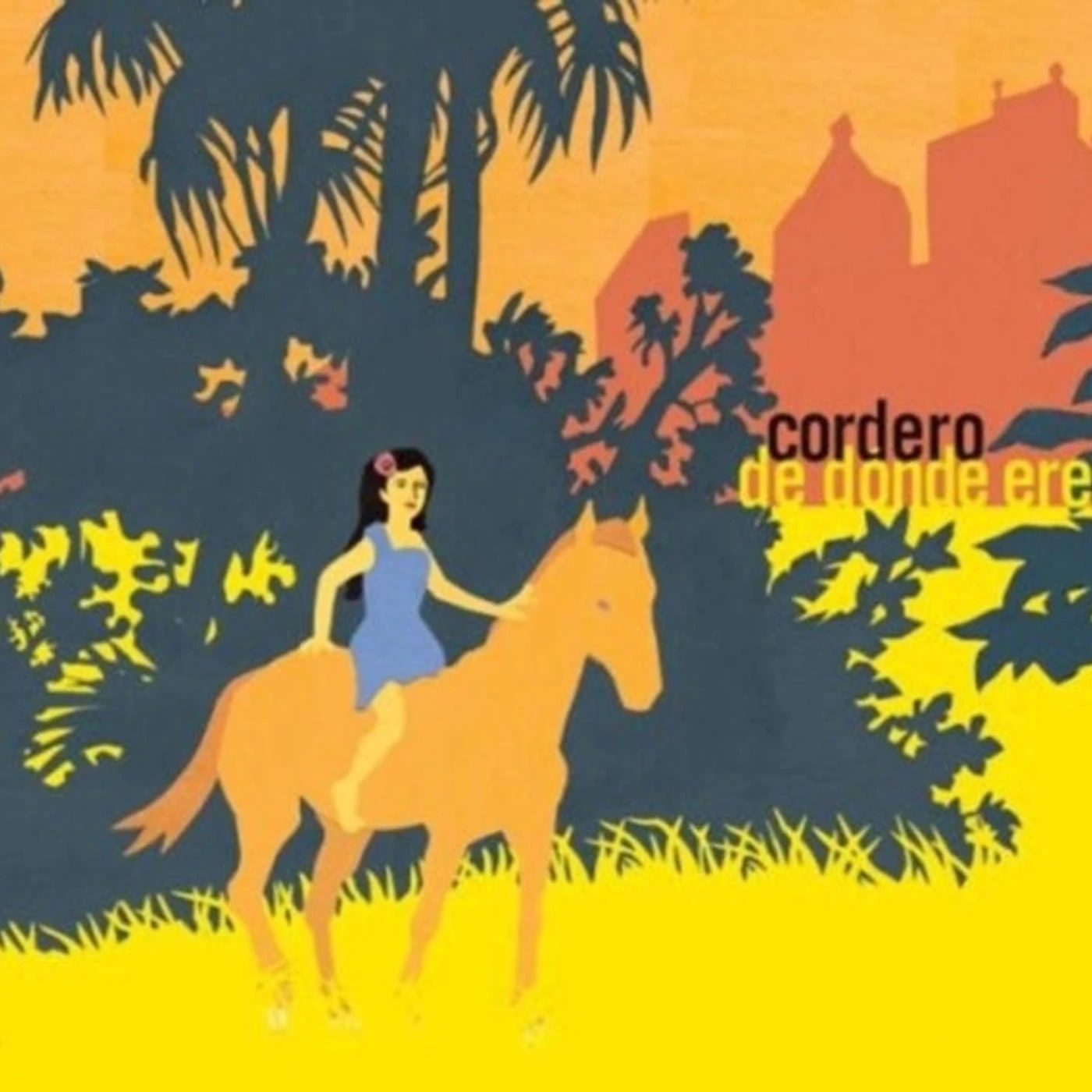 Cordero CD - De Donde Eres