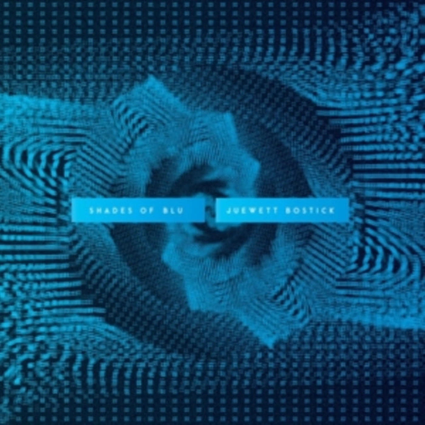 Juewett Bostick CD - Shades Of Blu