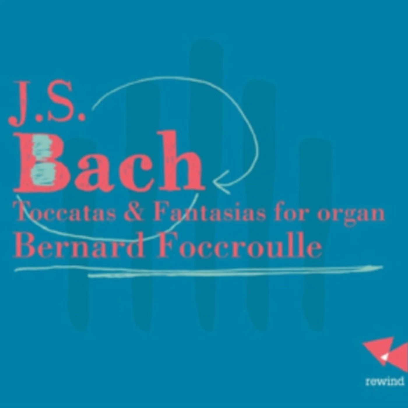 Bernard Foccroulle CD - Bach/Toccatas & Fantasias For Organ