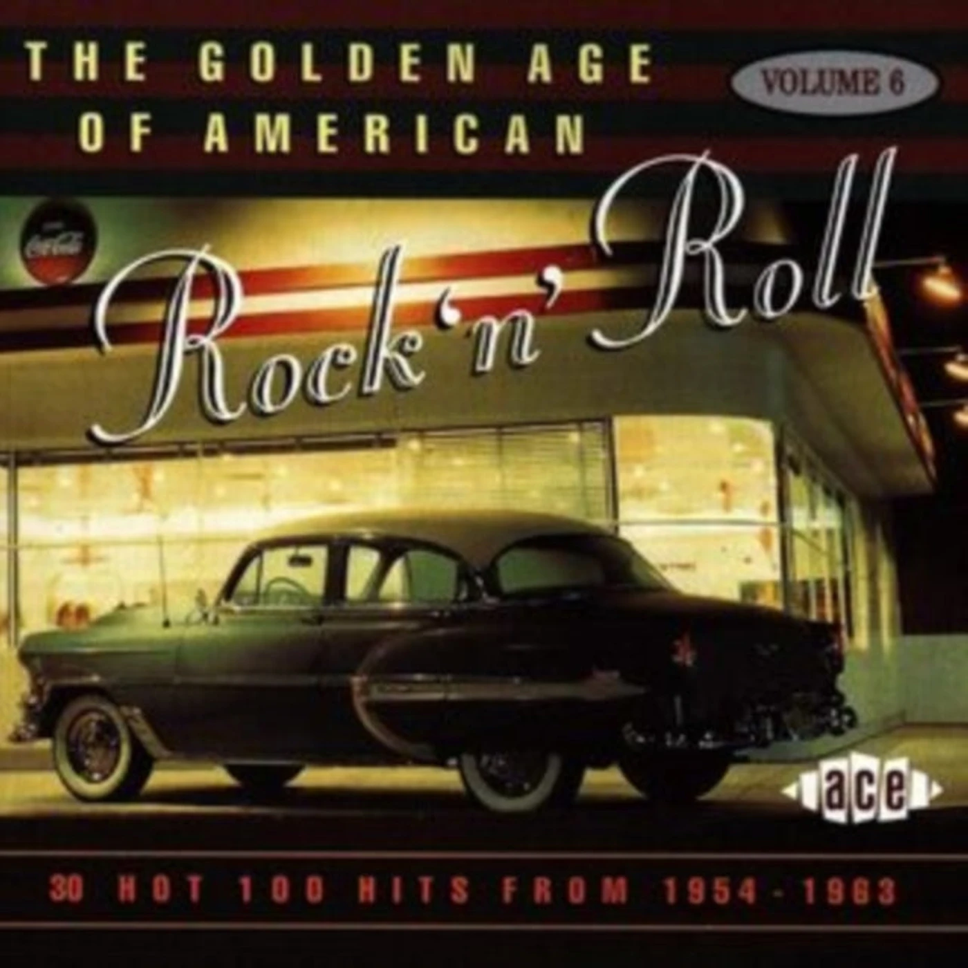 Various Artists CD - The Golden Age Of American Rock N Roll Vol.6: Hot 100 Hits From 1954-1963