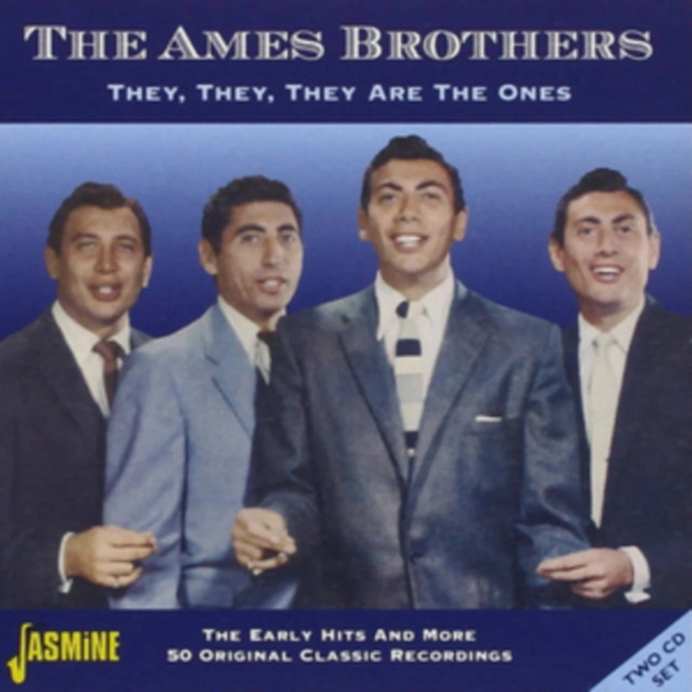 The Ames Brothers CD - They They They Are The Ones - The Early Hits & More