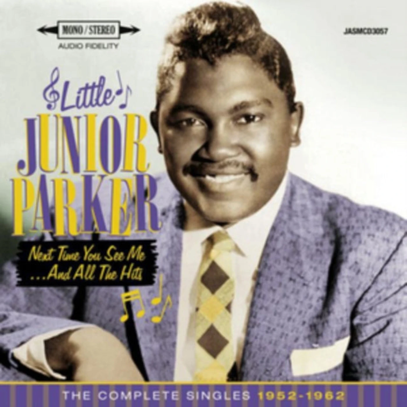 Little Junior Parker CD - Next Time You See Me And All The Hits - The Complete Singles 1952 - 62)