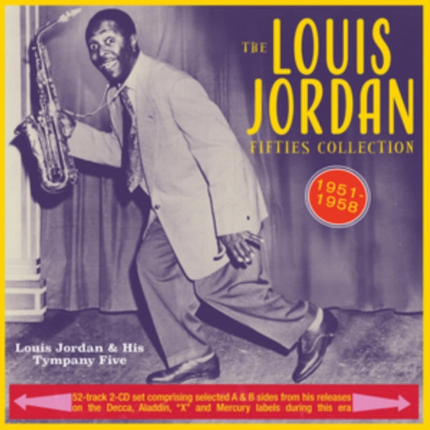 Louis Jordan & His Tympany Five CD - Fifties Collection 1951-58