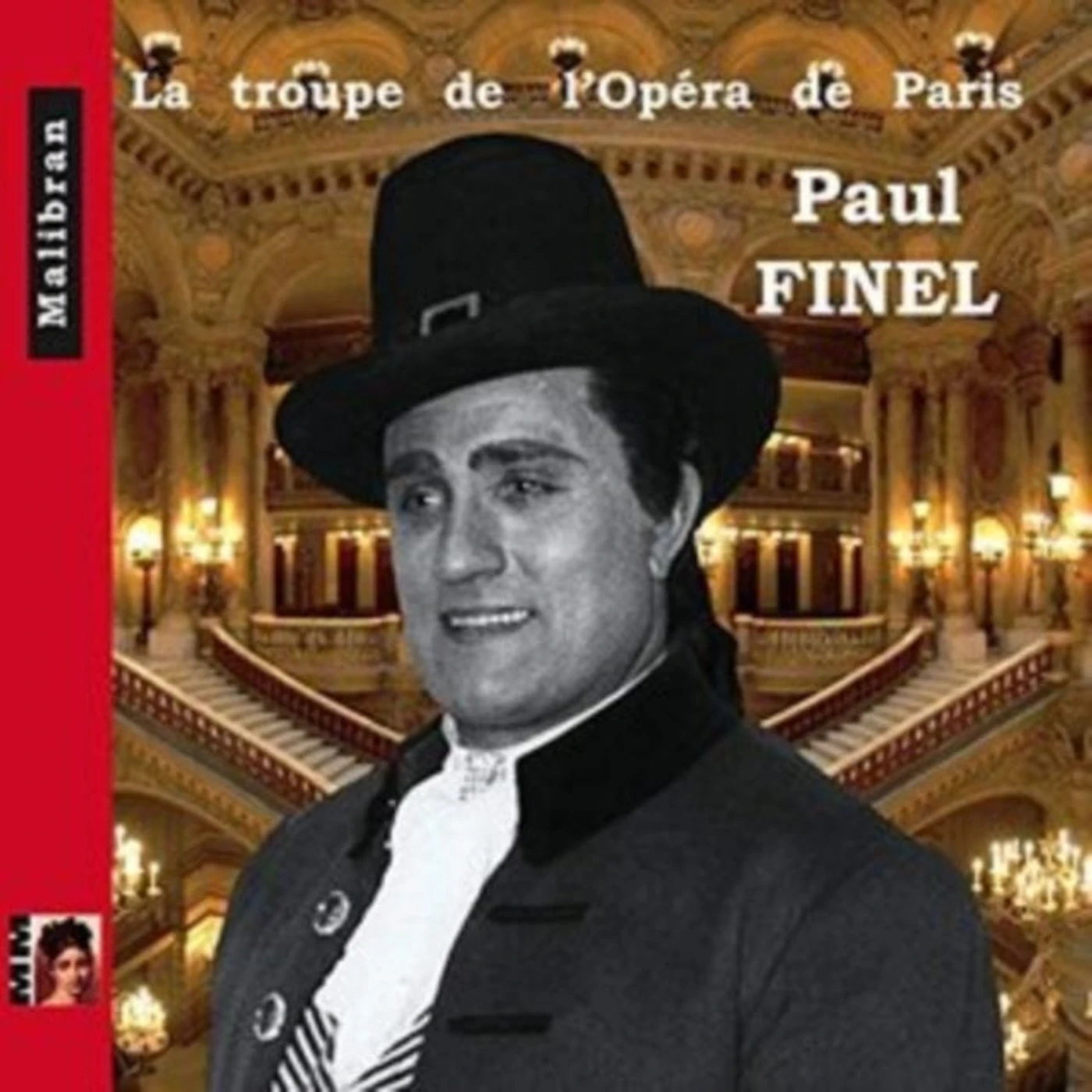 Paul Finel CD - La Troupe De Lopera De Paris