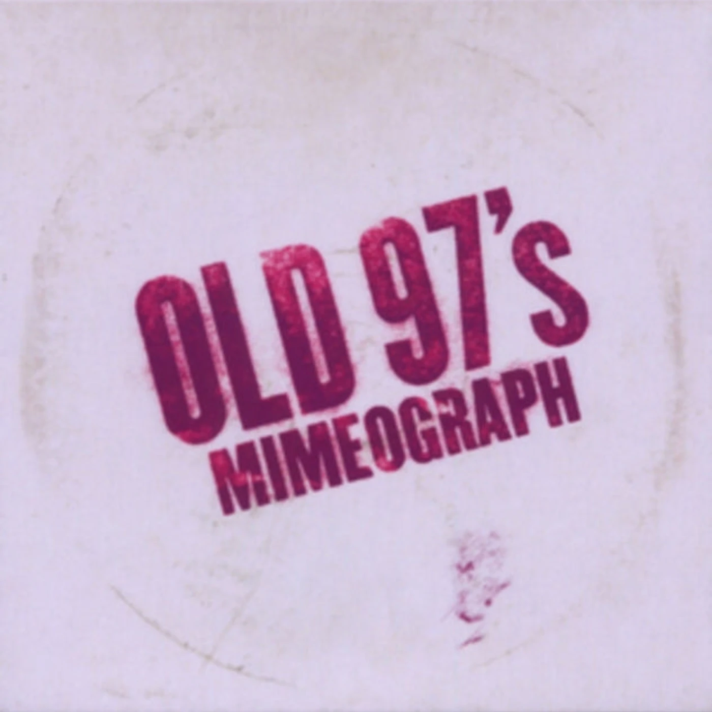 Old 97's CD - Mimeograph Ep