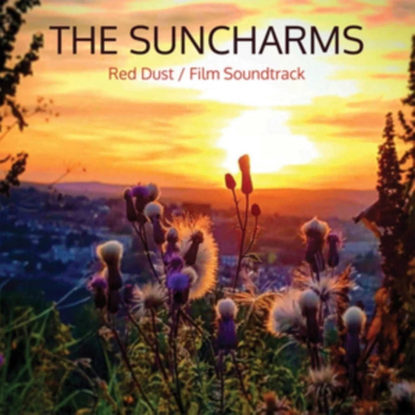 The Suncharms 7Inch - Red Dust