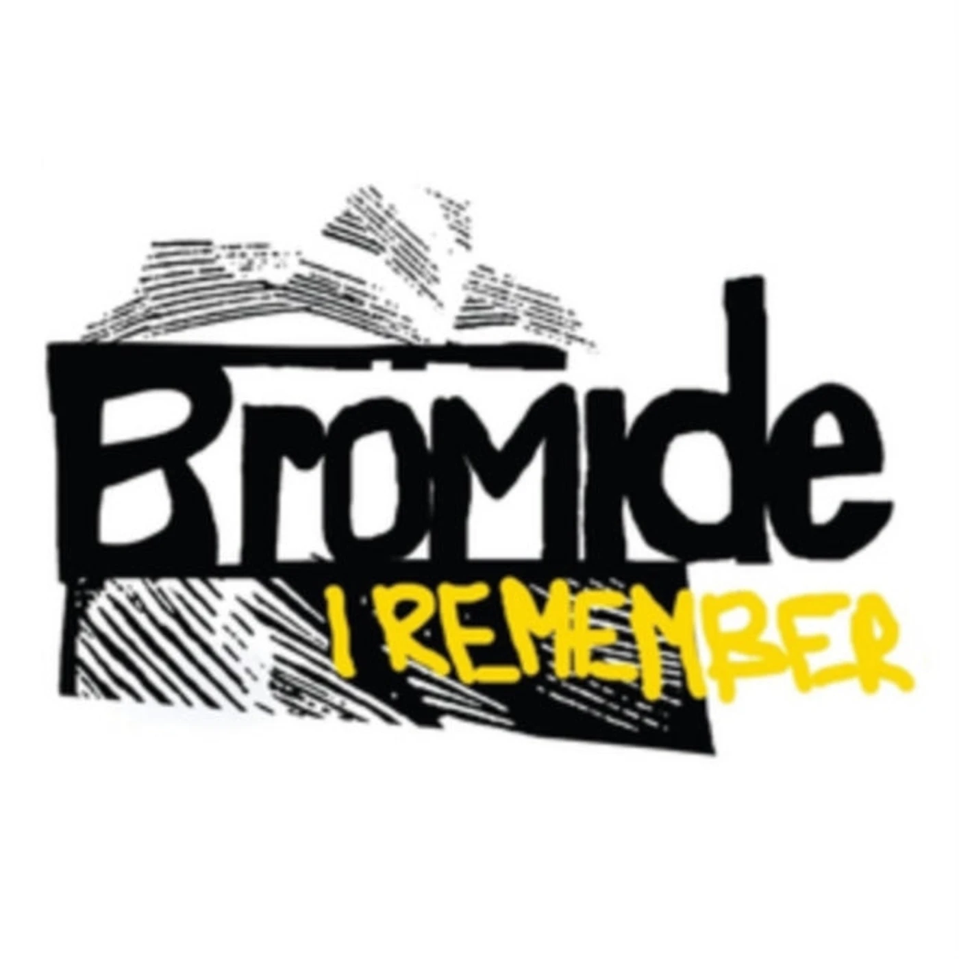 Bromide CD - I Remember