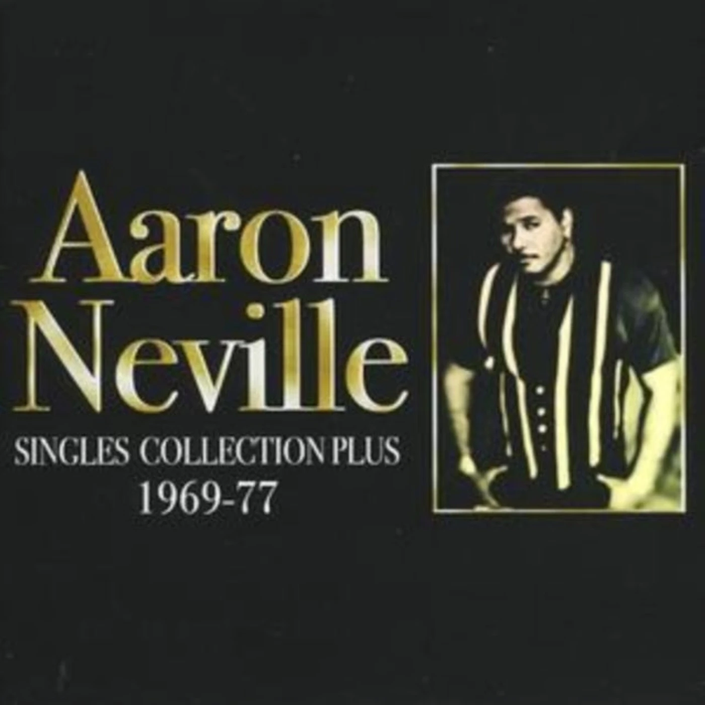 Aaron Neville CD - Singles Collection Plus