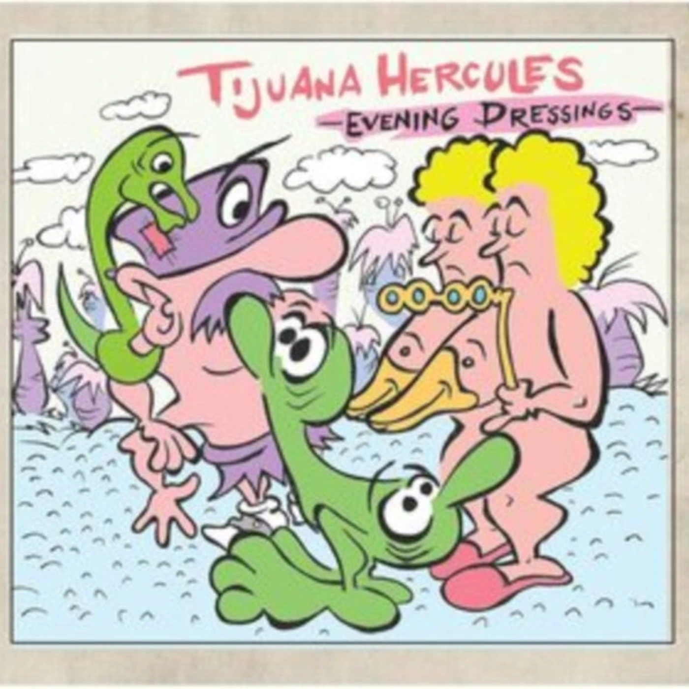 Tijuana Hercules CD - Evening Dressings