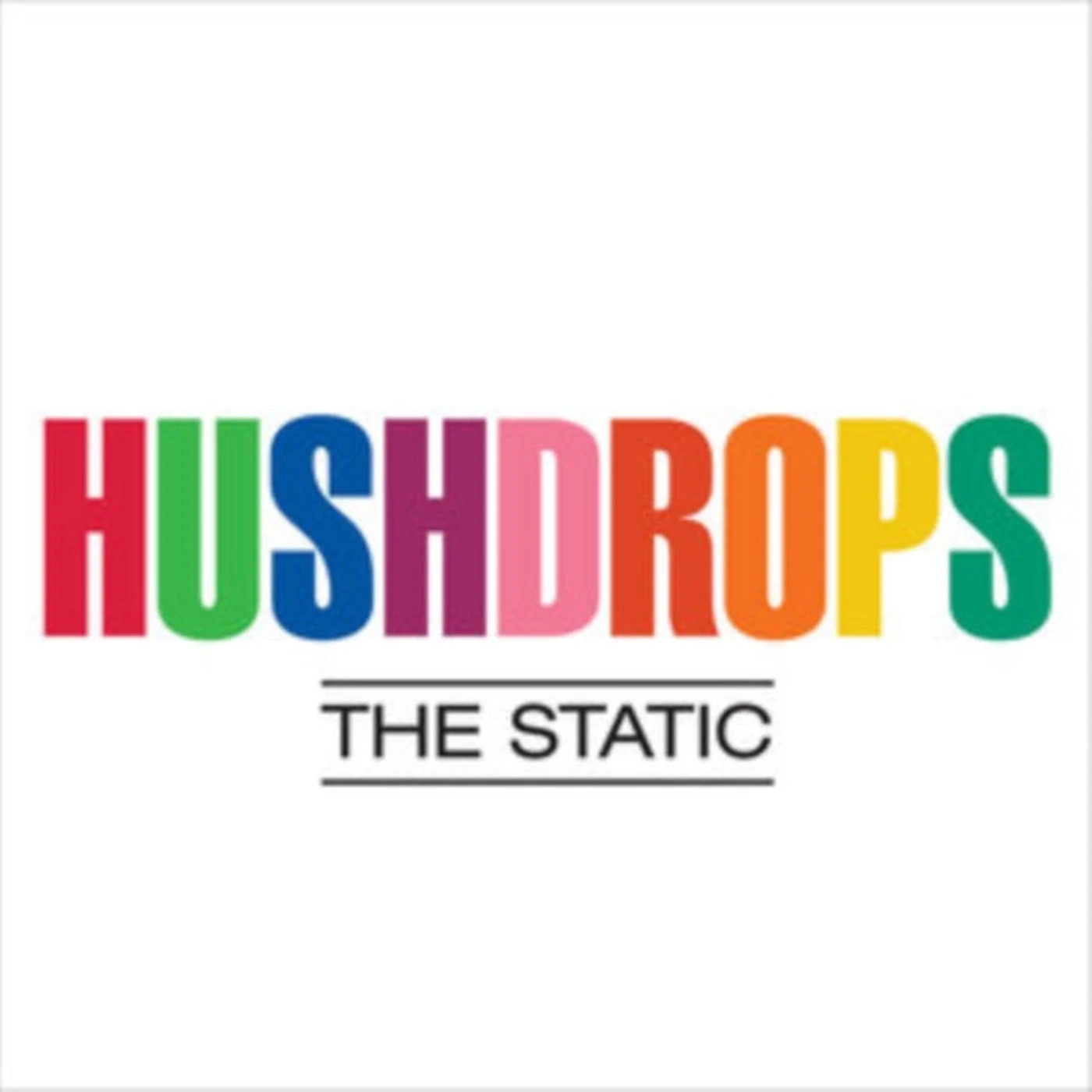 Hushdrops CD - The Static