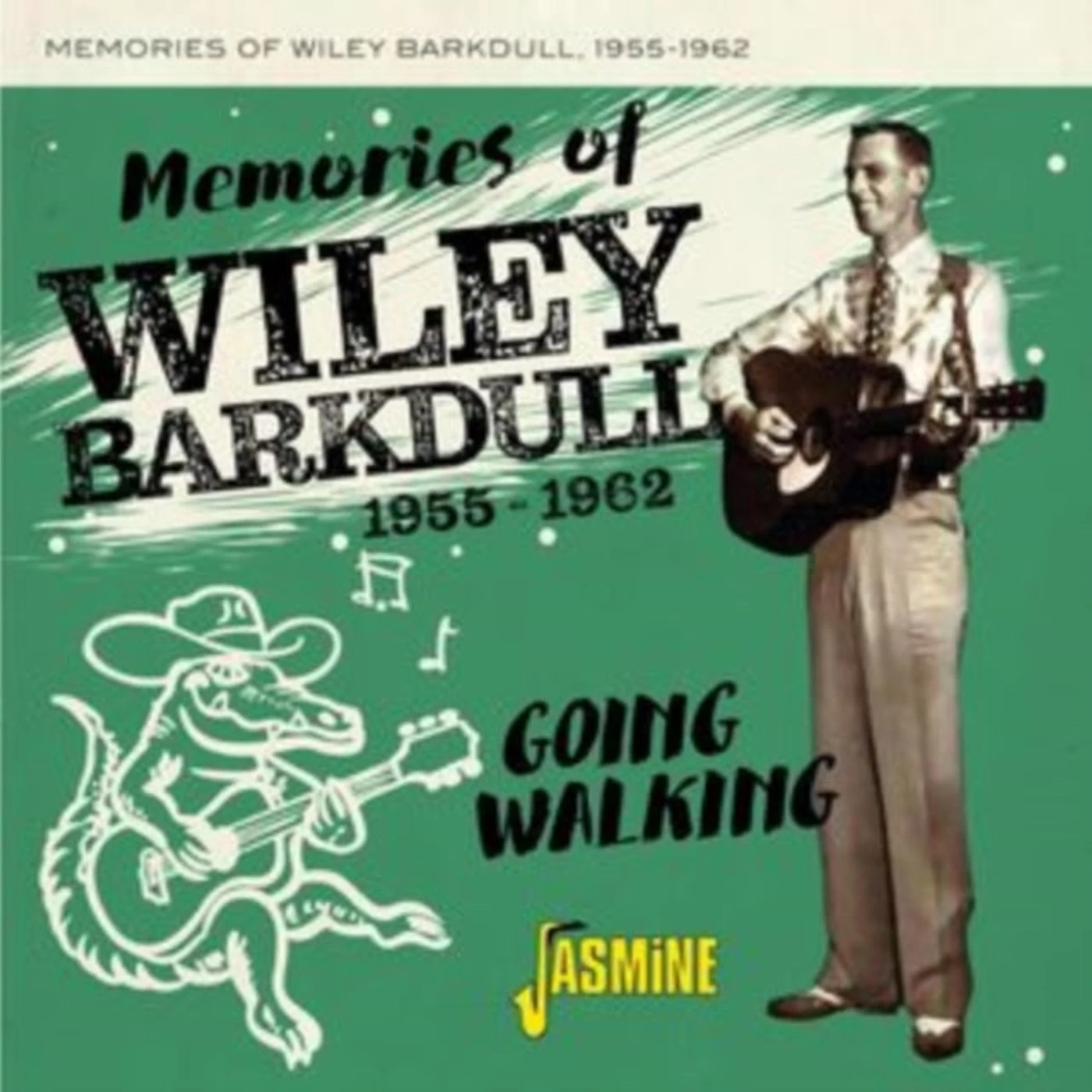 Wiley Barkdull CD - Going Walking 1955-62