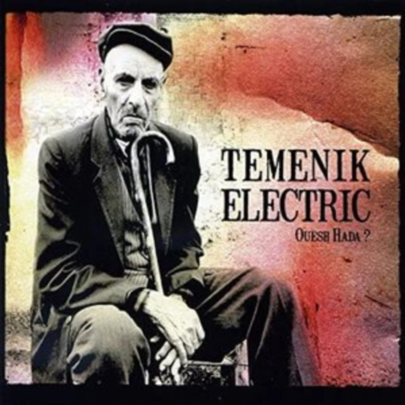 Temenik Electric CD - Ouesh Hada - Arabic Rock