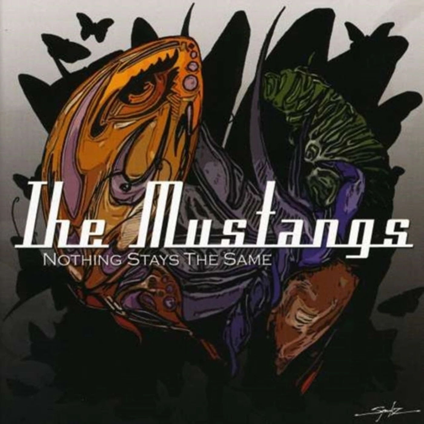 Mustangs CD - Nothing Stays The Same