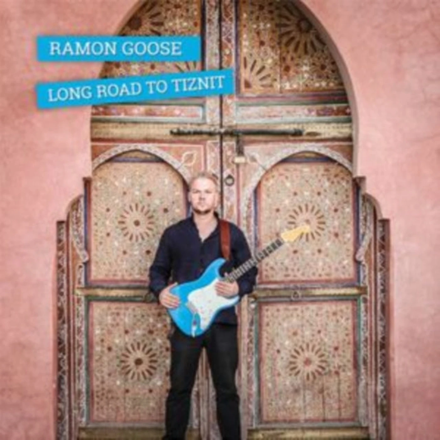 Ramon Goose CD - Long Road To Tiznit