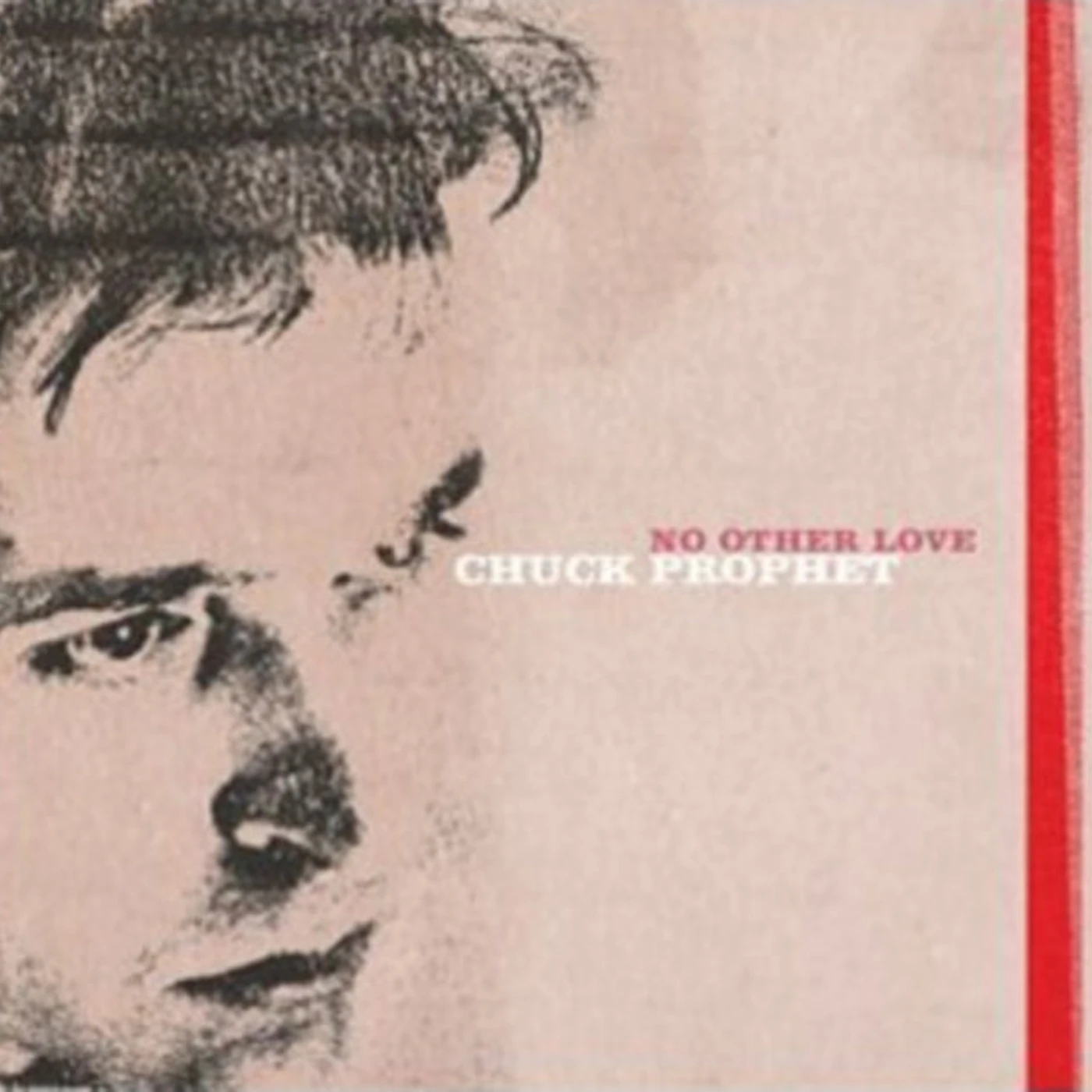 Chuck Prophet CD - No Other Love