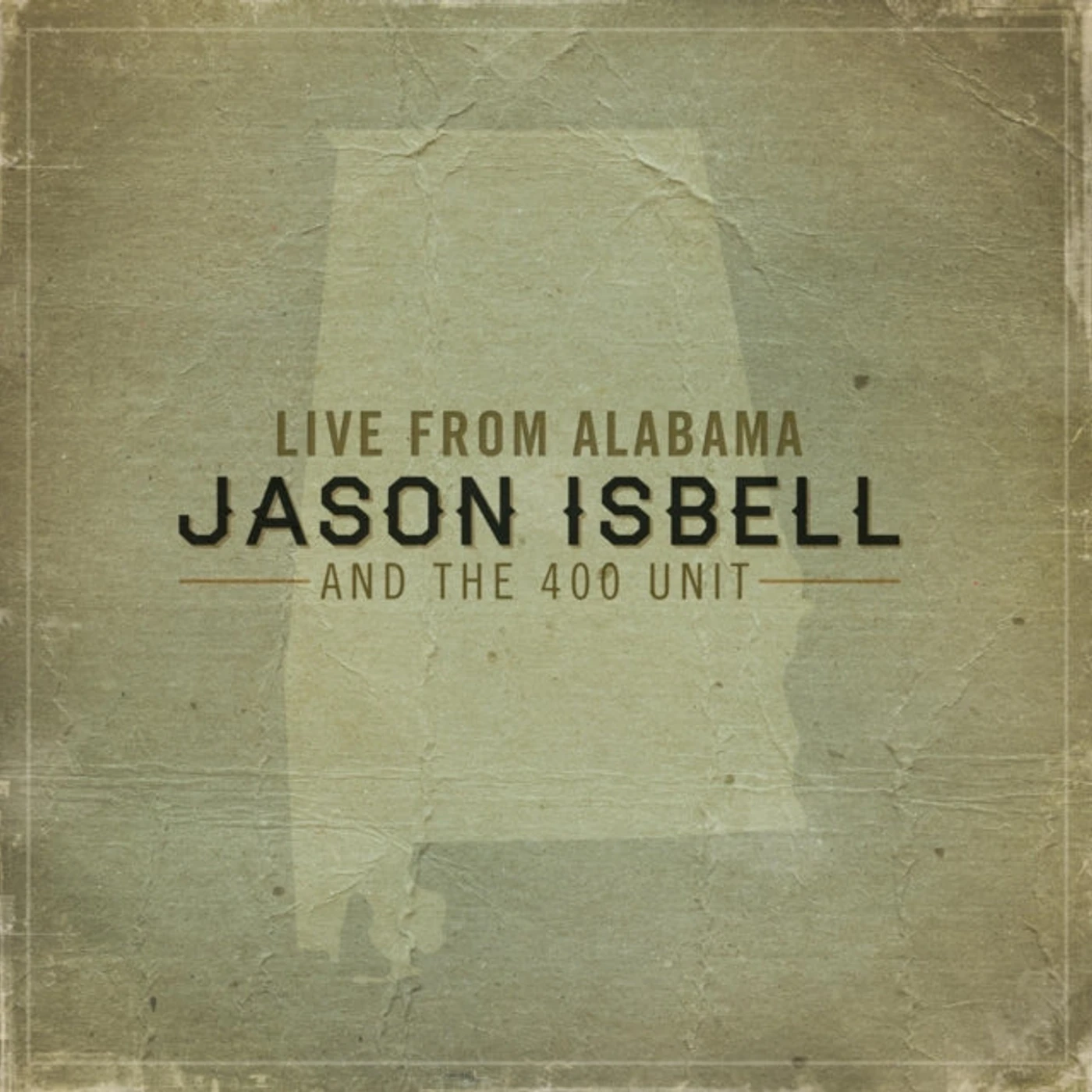 Jason Isbell and the 400 Unit CD - Live From Alabama