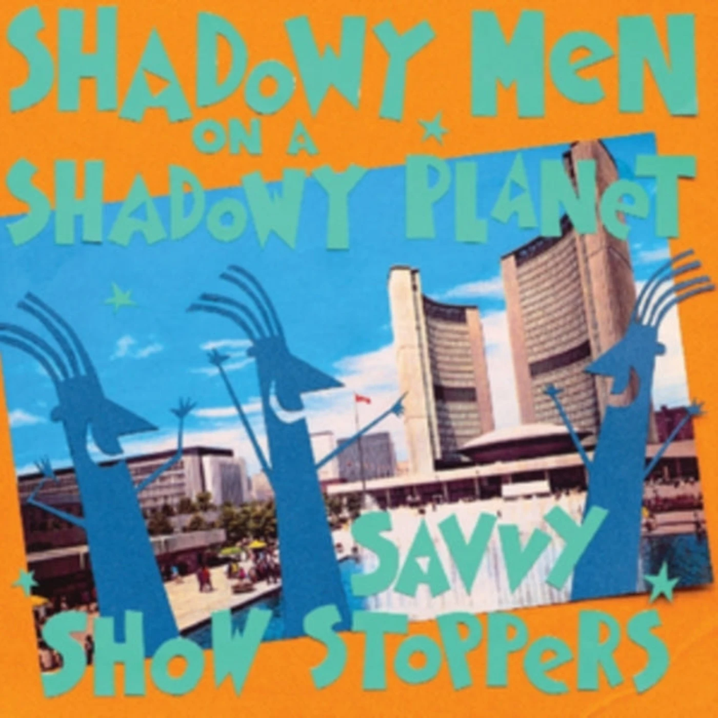 Shadowy Men On A Shadowy Planet CD - Savvy Show Stoppers