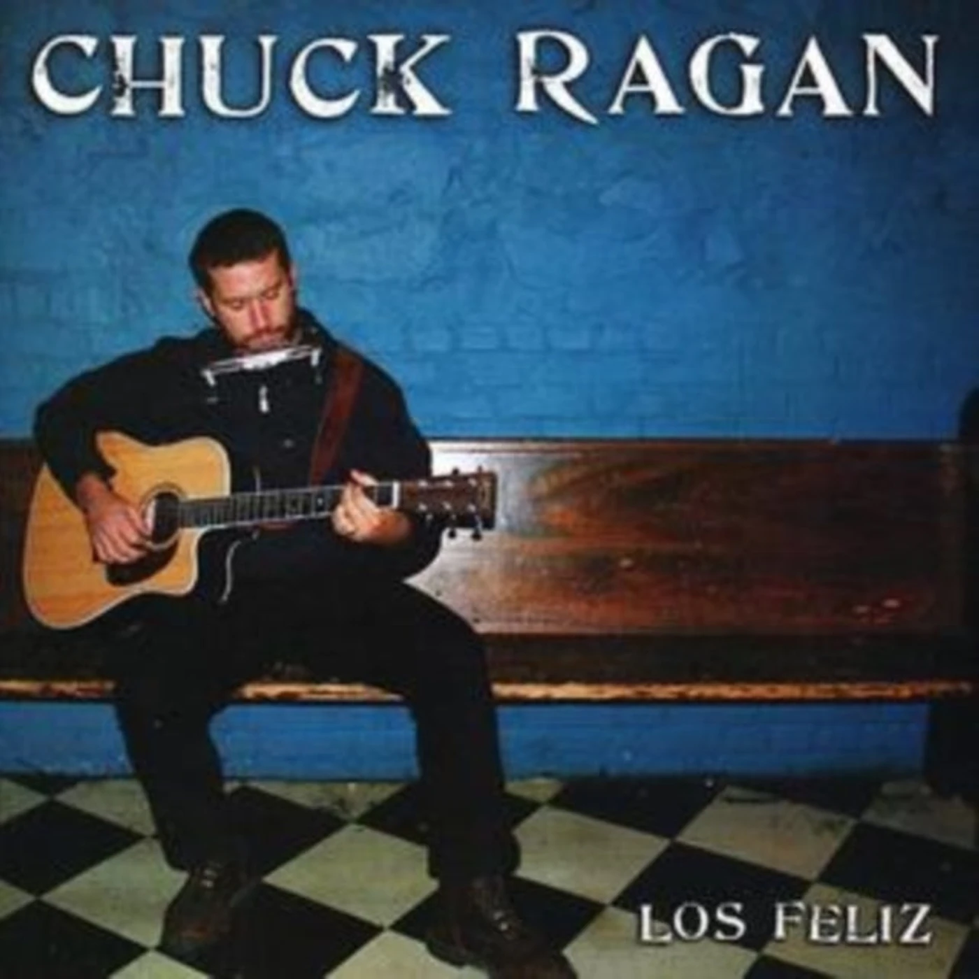 Chuck Ragan CD - Los Feliz
