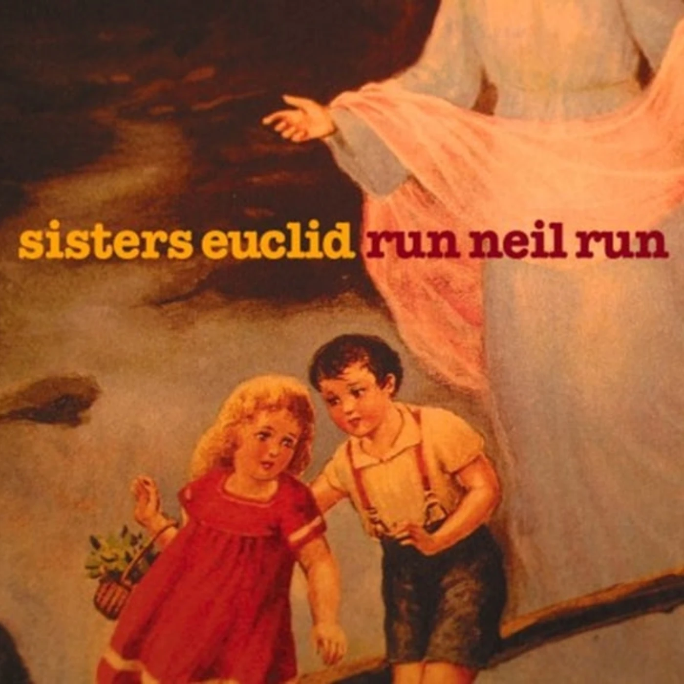 Sisters Euclid CD - Run Neil Run