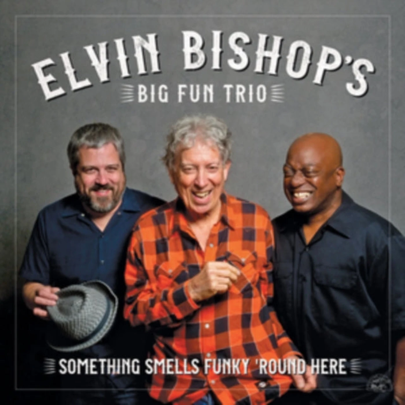Elvin Bishop CD - Something Smells Funky Round Here